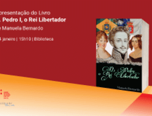 Apresentação do Livro “D. Pedro I , o Rei Libertador”