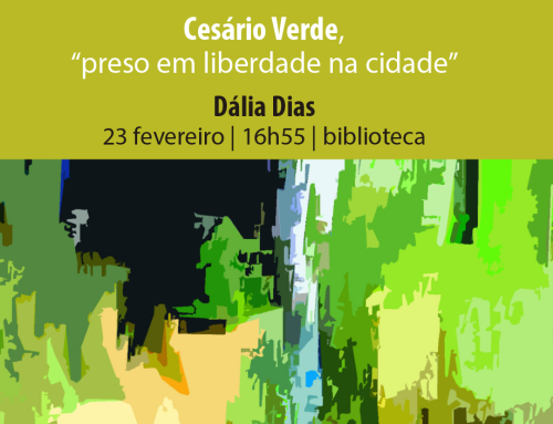 Cesário Verde, “preso em liberdade na cidade”